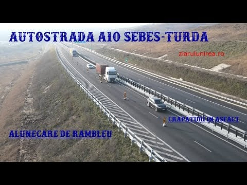 VIDEO O autostradă a luat-o la vale deși este nou-nouță